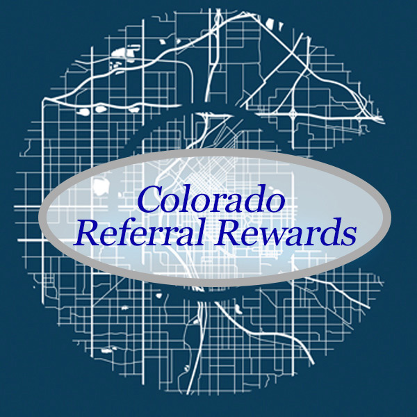 Colorado Referral Rewards